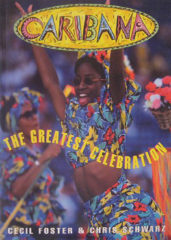 Caribana – The Greatest Celebration