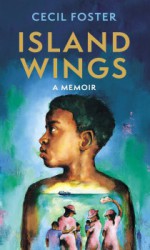 Island Wings – A Memoir