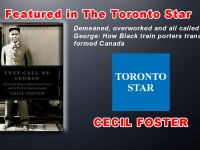 Demeaned, overworked and all called George: How Black train porters transformed Canada – Toronto Star